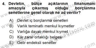 Borsaların Yapısı ve İşleyişi Dersi 2015 - 2016 Yılı (Final) Dönem Sonu Sınav Soruları 4. Soru
