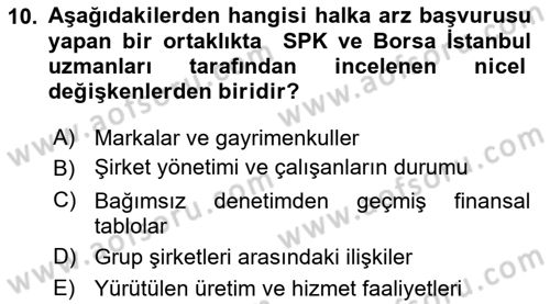Borsaların Yapısı ve İşleyişi Dersi 2018 - 2019 Yılı 3 Ders Sınav Soruları 10. Soru