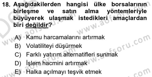 Borsaların Yapısı ve İşleyişi Dersi 2018 - 2019 Yılı 3 Ders Sınav Soruları 18. Soru