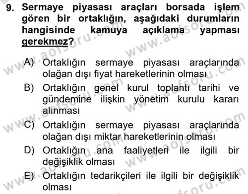 Borsaların Yapısı ve İşleyişi Dersi 2018 - 2019 Yılı 3 Ders Sınav Soruları 9. Soru