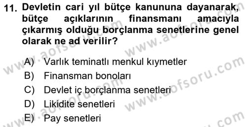 Borsaların Yapısı ve İşleyişi Dersi 2021 - 2022 Yılı (Vize) Ara Sınavı 11. Soru