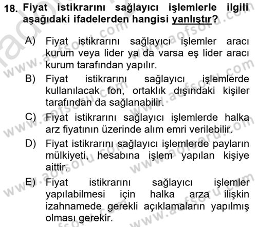 Borsaların Yapısı ve İşleyişi Dersi 2021 - 2022 Yılı (Vize) Ara Sınav Soruları 18. Soru