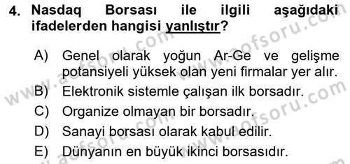 Borsaların Yapısı ve İşleyişi Dersi 2021 - 2022 Yılı (Vize) Ara Sınav Soruları 4. Soru