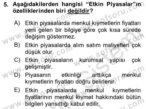 Borsaların Yapısı ve İşleyişi Dersi 2021 - 2022 Yılı (Vize) Ara Sınav Soruları 5. Soru