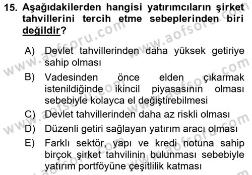 Borsaların Yapısı ve İşleyişi Dersi 2022 - 2023 Yılı (Vize) Ara Sınav Soruları 15. Soru