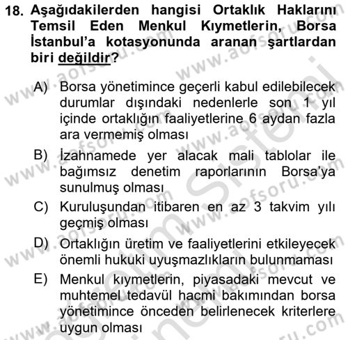 Borsaların Yapısı ve İşleyişi Dersi 2022 - 2023 Yılı (Vize) Ara Sınav Soruları 18. Soru