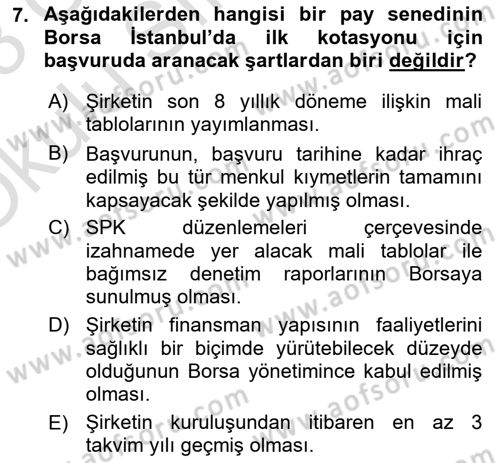 Borsaların Yapısı ve İşleyişi Dersi 2022 - 2023 Yılı Yaz Okulu Sınav Soruları 7. Soru