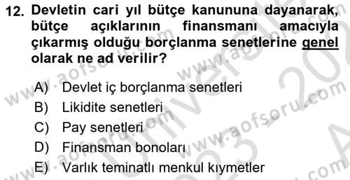 Borsaların Yapısı ve İşleyişi Dersi 2023 - 2024 Yılı (Vize) Ara Sınav Soruları 12. Soru