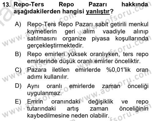 Borsaların Yapısı ve İşleyişi Dersi 2023 - 2024 Yılı (Vize) Ara Sınav Soruları 13. Soru
