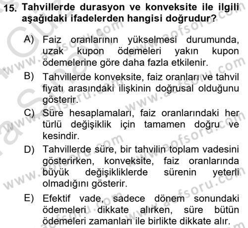 Borsaların Yapısı ve İşleyişi Dersi 2023 - 2024 Yılı (Vize) Ara Sınav Soruları 15. Soru