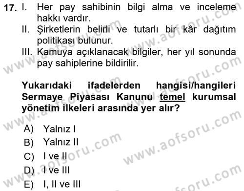 Borsaların Yapısı ve İşleyişi Dersi 2023 - 2024 Yılı (Vize) Ara Sınav Soruları 17. Soru