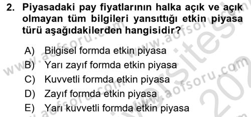 Borsaların Yapısı ve İşleyişi Dersi 2023 - 2024 Yılı (Final) Dönem Sonu Sınav Soruları 2. Soru