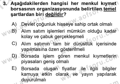 Borsaların Yapısı ve İşleyişi Dersi 2023 - 2024 Yılı (Final) Dönem Sonu Sınav Soruları 3. Soru
