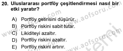 Borsaların Yapısı ve İşleyişi Dersi 2024 - 2025 Yılı (Final) Dönem Sonu Sınav Soruları 20. Soru