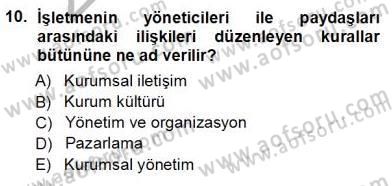 Yatırımcı İlişkileri Yönetimi Dersi 2012 - 2013 Yılı (Vize) Ara Sınav Soruları 10. Soru