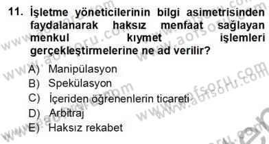 Yatırımcı İlişkileri Yönetimi Dersi 2012 - 2013 Yılı (Vize) Ara Sınav Soruları 11. Soru