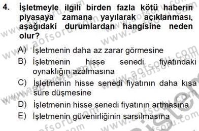 Yatırımcı İlişkileri Yönetimi Dersi 2012 - 2013 Yılı (Vize) Ara Sınav Soruları 4. Soru