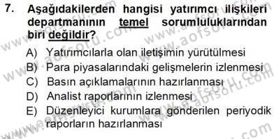 Yatırımcı İlişkileri Yönetimi Dersi 2012 - 2013 Yılı (Vize) Ara Sınav Soruları 7. Soru