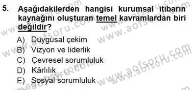 Yatırımcı İlişkileri Yönetimi Dersi 2012 - 2013 Yılı (Final) Dönem Sonu Sınav Soruları 5. Soru