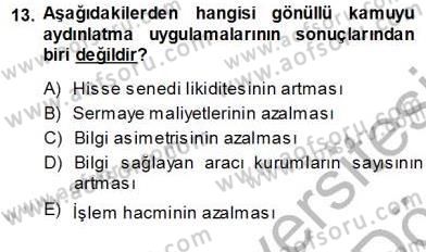 Yatırımcı İlişkileri Yönetimi Dersi 2013 - 2014 Yılı (Vize) Ara Sınav Soruları 13. Soru