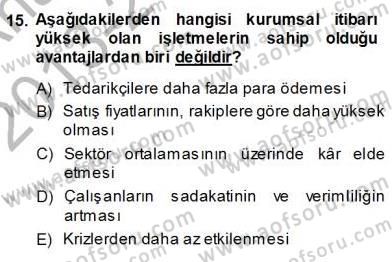 Yatırımcı İlişkileri Yönetimi Dersi 2013 - 2014 Yılı (Vize) Ara Sınav Soruları 15. Soru