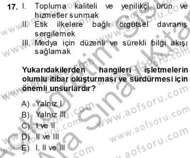 Yatırımcı İlişkileri Yönetimi Dersi 2013 - 2014 Yılı (Vize) Ara Sınav Soruları 17. Soru