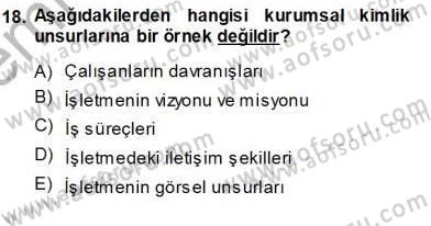 Yatırımcı İlişkileri Yönetimi Dersi 2013 - 2014 Yılı (Vize) Ara Sınav Soruları 18. Soru