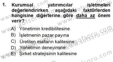 Yatırımcı İlişkileri Yönetimi Dersi 2013 - 2014 Yılı (Final) Dönem Sonu Sınav Soruları 1. Soru