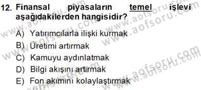 Yatırımcı İlişkileri Yönetimi Dersi 2014 - 2015 Yılı (Vize) Ara Sınav Soruları 12. Soru