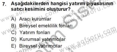 Yatırımcı İlişkileri Yönetimi Dersi 2014 - 2015 Yılı (Vize) Ara Sınav Soruları 7. Soru