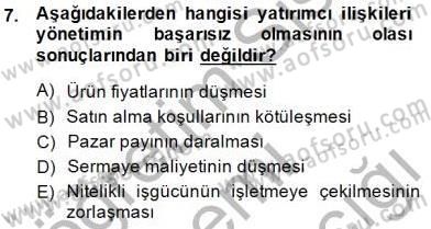 Yatırımcı İlişkileri Yönetimi Dersi 2014 - 2015 Yılı (Final) Dönem Sonu Sınav Soruları 7. Soru