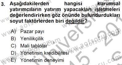 Yatırımcı İlişkileri Yönetimi Dersi 2015 - 2016 Yılı (Vize) Ara Sınav Soruları 3. Soru