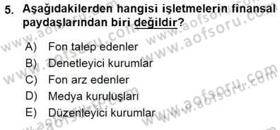 Yatırımcı İlişkileri Yönetimi Dersi 2015 - 2016 Yılı (Final) Dönem Sonu Sınav Soruları 5. Soru
