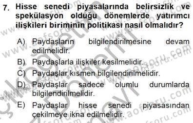 Yatırımcı İlişkileri Yönetimi Dersi 2015 - 2016 Yılı (Final) Dönem Sonu Sınav Soruları 7. Soru
