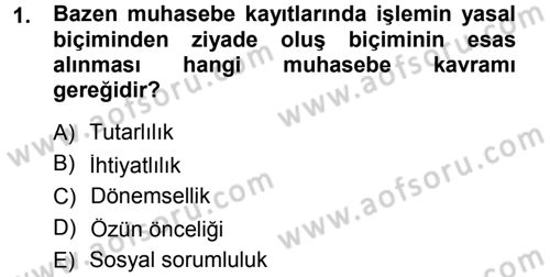 Genel Muhasebe Dersi 2012 - 2013 Yılı (Final) Dönem Sonu Sınav Soruları 1. Soru