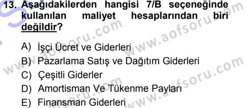 Genel Muhasebe Dersi 2012 - 2013 Yılı (Final) Dönem Sonu Sınav Soruları 13. Soru
