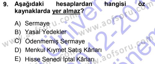 Genel Muhasebe Dersi 2012 - 2013 Yılı (Final) Dönem Sonu Sınav Soruları 9. Soru