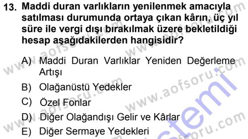 Genel Muhasebe Dersi 2013 - 2014 Yılı (Final) Dönem Sonu Sınav Soruları 13. Soru