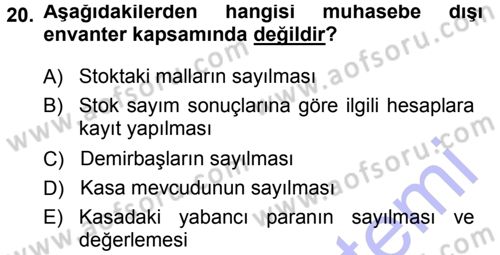 Genel Muhasebe Dersi 2013 - 2014 Yılı (Final) Dönem Sonu Sınav Soruları 20. Soru