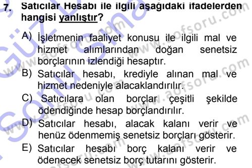 Genel Muhasebe Dersi 2013 - 2014 Yılı (Final) Dönem Sonu Sınav Soruları 7. Soru