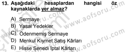 Genel Muhasebe Dersi 2013 - 2014 Yılı Tek Ders Sınav Soruları 13. Soru