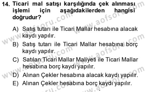 Genel Muhasebe Dersi 2014 - 2015 Yılı (Vize) Ara Sınav Soruları 14. Soru