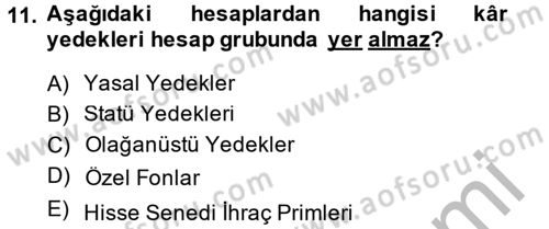 Genel Muhasebe Dersi 2014 - 2015 Yılı (Final) Dönem Sonu Sınav Soruları 11. Soru