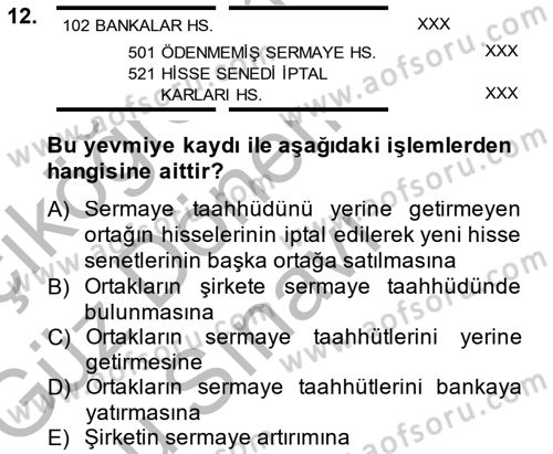 Genel Muhasebe Dersi 2014 - 2015 Yılı (Final) Dönem Sonu Sınav Soruları 12. Soru