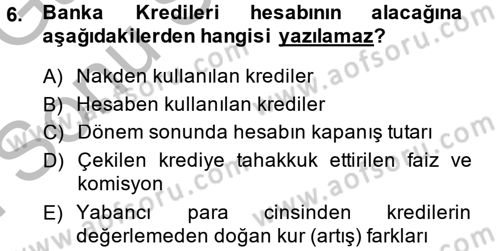 Genel Muhasebe Dersi 2014 - 2015 Yılı (Final) Dönem Sonu Sınav Soruları 6. Soru