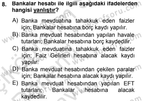 Genel Muhasebe Dersi 2014 - 2015 Yılı Tek Ders Sınav Soruları 8. Soru