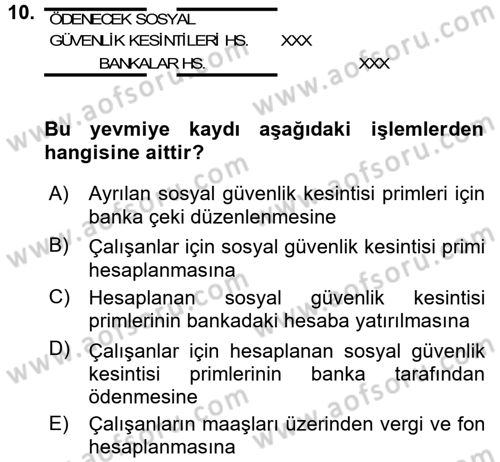 Genel Muhasebe Dersi 2016 - 2017 Yılı 3 Ders Sınav Soruları 10. Soru