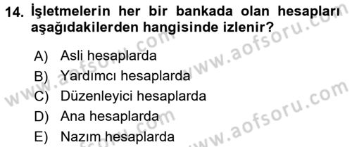 Genel Muhasebe Dersi 2016 - 2017 Yılı (Vize) Ara Sınav Soruları 14. Soru