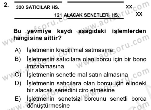 Genel Muhasebe Dersi 2016 - 2017 Yılı (Final) Dönem Sonu Sınav Soruları 2. Soru