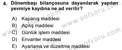 Genel Muhasebe Dersi 2016 - 2017 Yılı (Final) Dönem Sonu Sınav Soruları 4. Soru
